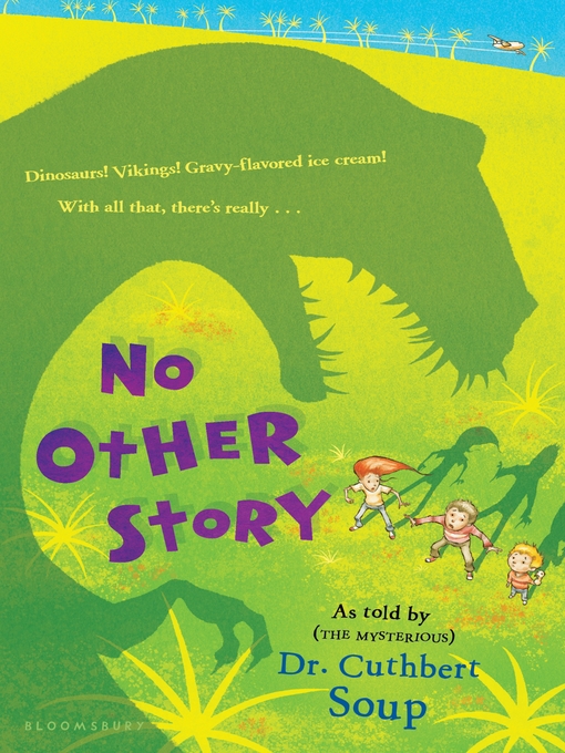 Title details for No Other Story by Cuthbert Soup - Available